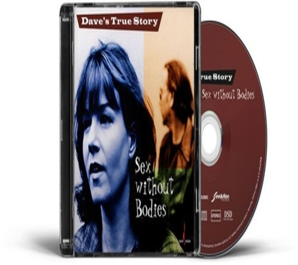 Dave's True Story - Sex Without Bodies - (Hybrid SACD) - [CD]