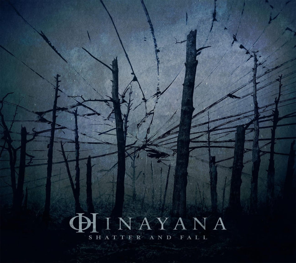 Hinayana - Shatter And Fall - [CD]