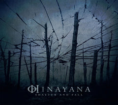 Hinayana - Shatter And Fall - [CD]