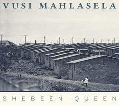Vusi Mahlasela - Shebeen Queen - (Digipack Packaging) - [CD]