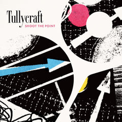 Tullycraft - Shoot The Point - [Vinyl]