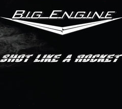 Big Engine - Big Engine : Shot Like a Rocket - [CD]