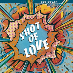 Bob Dylan - Shot Of Love - (150 Gram Vinyl) - [Vinyl]