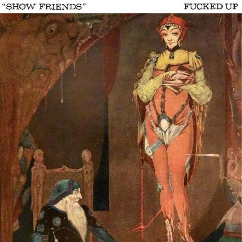 F***ed Up - Show Friends - (Indie Exclusive) - [Vinyl]