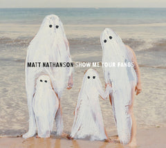 Matt Nathanson - Show Me Your Fangs - [CD]