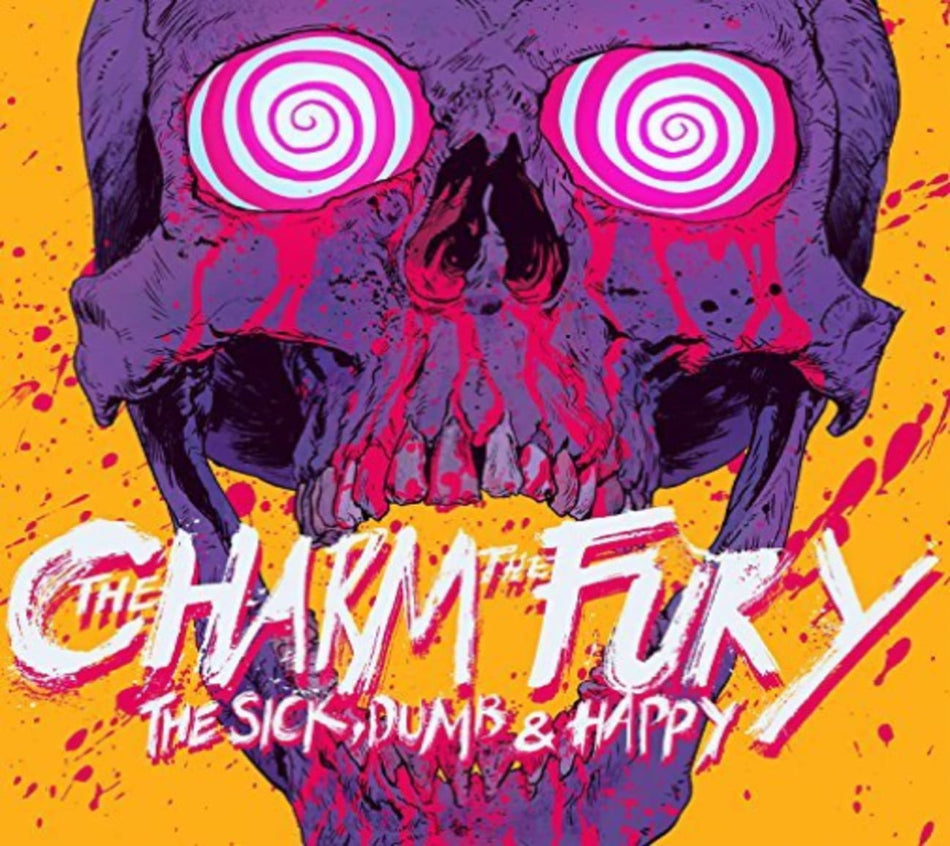 Charm The Fury - SICK DUMB & HAPPY - [CD]