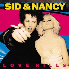 Various - Sid & Nancy: Love Kills (From the Motion Picture Soundtrack) - [Vinyl]