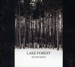 Lake Forest - Silver Skies - [CD]