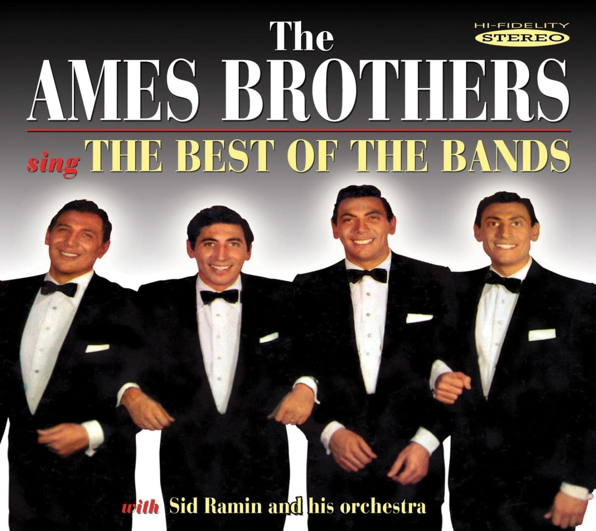 The Ames Brothers - Sing the Best of the Bands - (Jewel Case Packaging) - [CD]