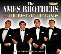 The Ames Brothers - Sing the Best of the Bands - (Jewel Case Packaging) - [CD]