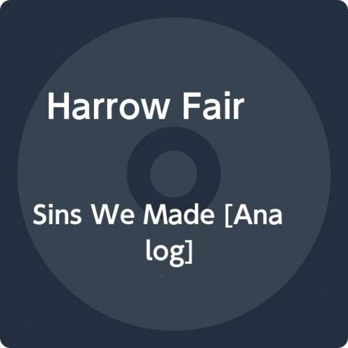 Harrow Fair - Sins We Made - [Vinyl]