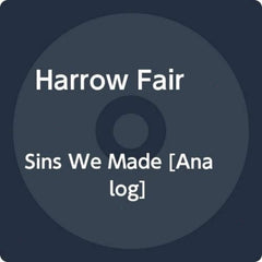 Harrow Fair - Sins We Made - [Vinyl]