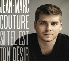 Jean-Marc Couture - Si Tel Est Ton Desir - [CD]