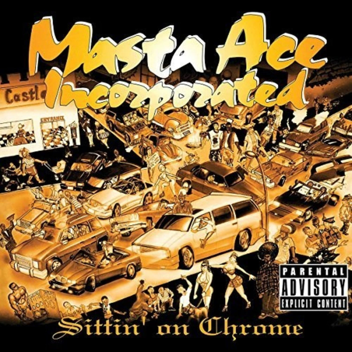 MASTA ACE INC - Sittin' On Chrome [Explicit Content] - (Parental Advisory Explicit Lyrics) - [Vinyl]