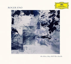 Roger Eno - Skies: They Shift Like Chords - [CD]