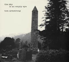 Tom Armstrong - The Sky Is An Empty Eye - (Digipack Packaging) - [CD]