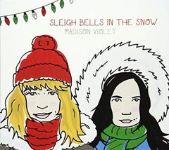 Madison Violet - Sleigh Bells In The Snow - [CD]