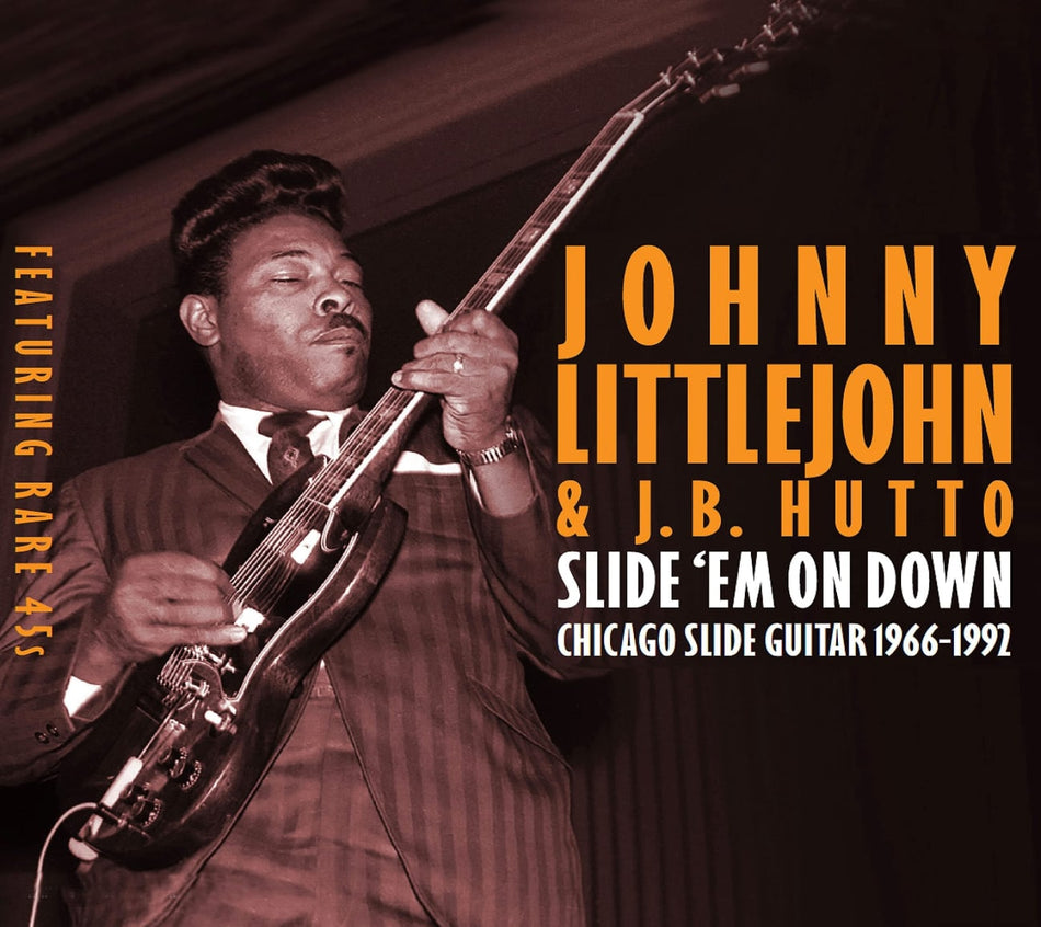 Johnny Littlejohn - Slide 'em On Down: Chicago Slide Guitar 1966-1992 - [CD]