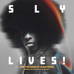 Sly & the Family Stone - SLY LIVES! (AKA The Burden of Black Genius)(Original Soundtrack) - [Vinyl]
