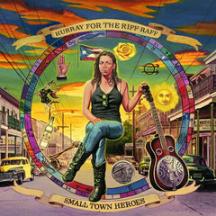 Hurray For The Riff Raff - SMALL TOWN HEROES - [Vinyl]