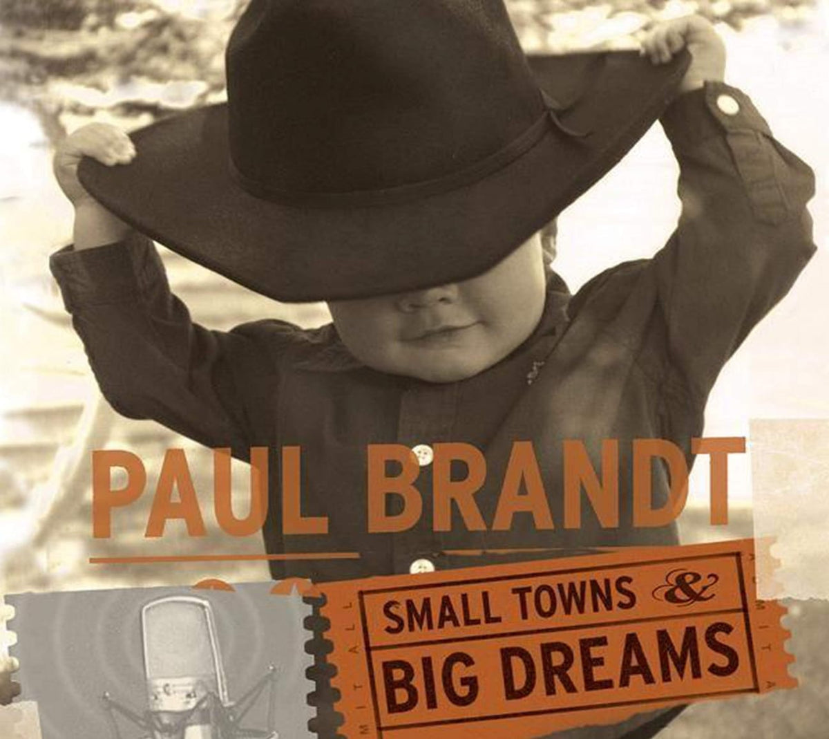 Paul Brandt - Small Town & Big Dreams - [CD]