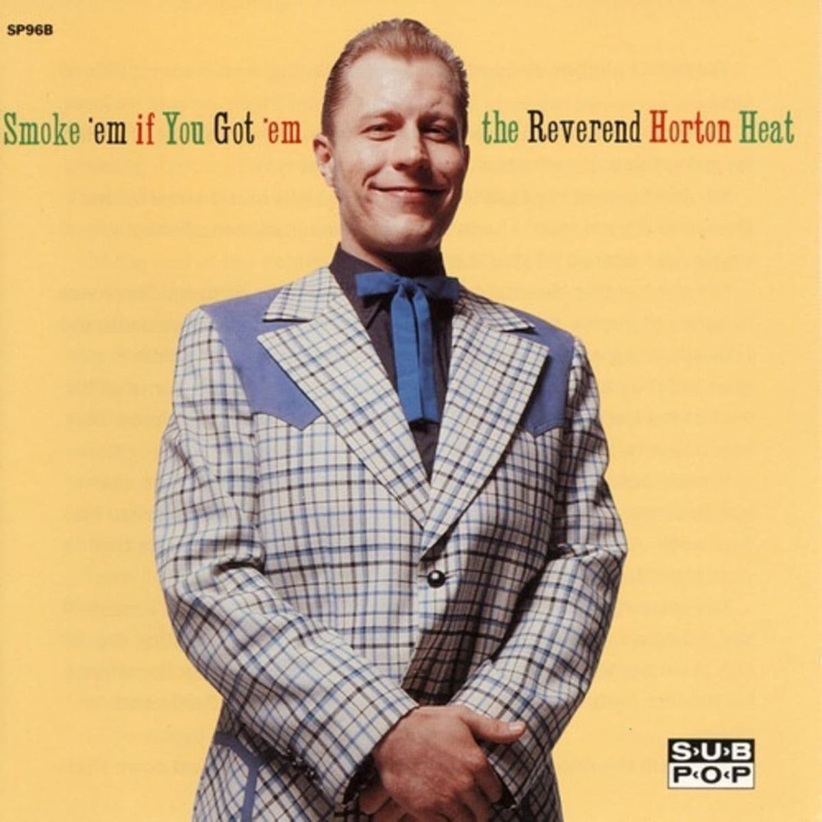 The Reverend Horton Heat - Smoke 'em If You Got 'em - [Vinyl]