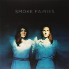 Smoke Fairies - [Vinyl]