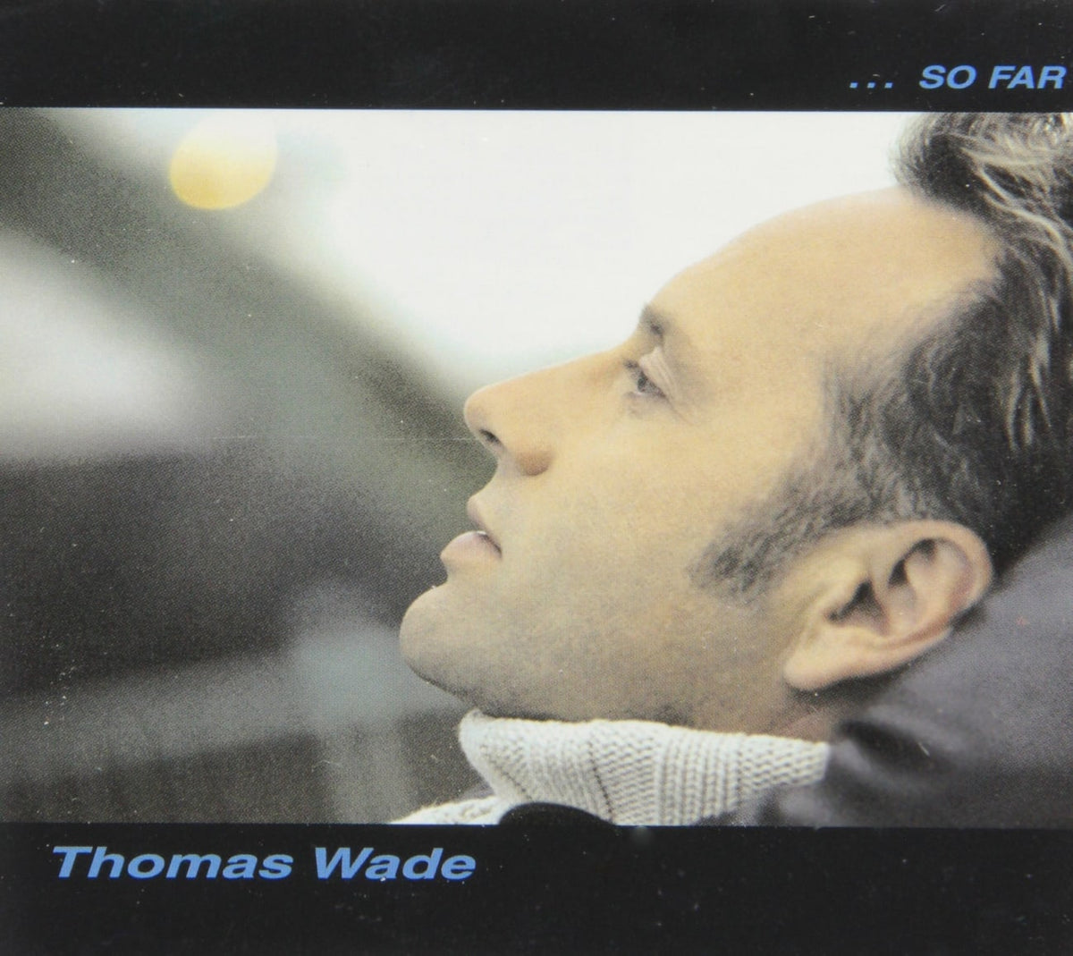 Thomas Wade - SO FAR SP215CD - [CD]