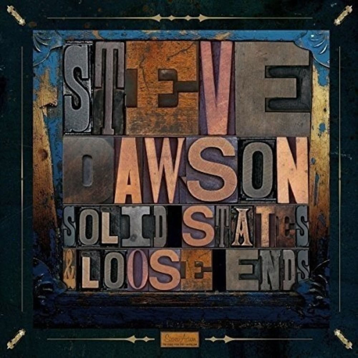 Steve Dawson - Loose Ends and Solid States - [Vinyl]