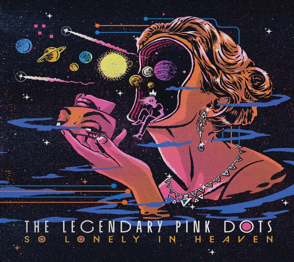 The Legendary Pink Dots - So Lonely In Heaven - [CD]