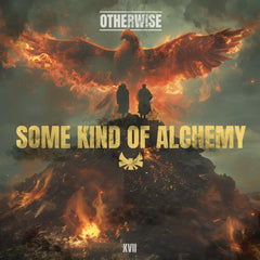Otherwise - Some Kind Of Alchemy - [Vinyl]