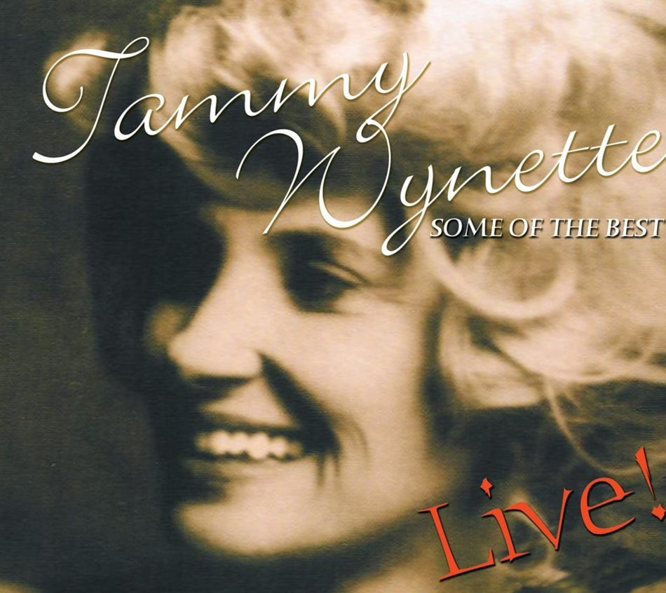 Tammy Wynette - Some of the Best Live - [CD]