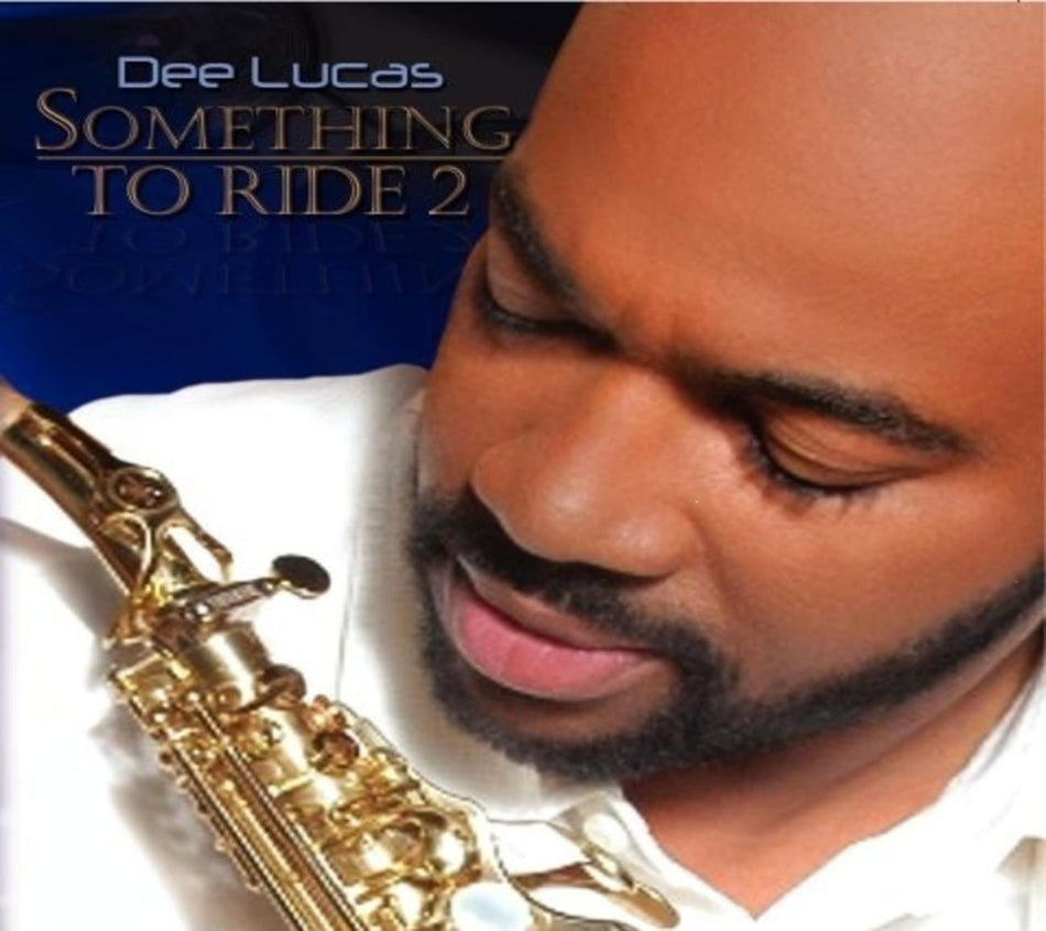 Dee Lucas - Something To Ride 2 - [CD]