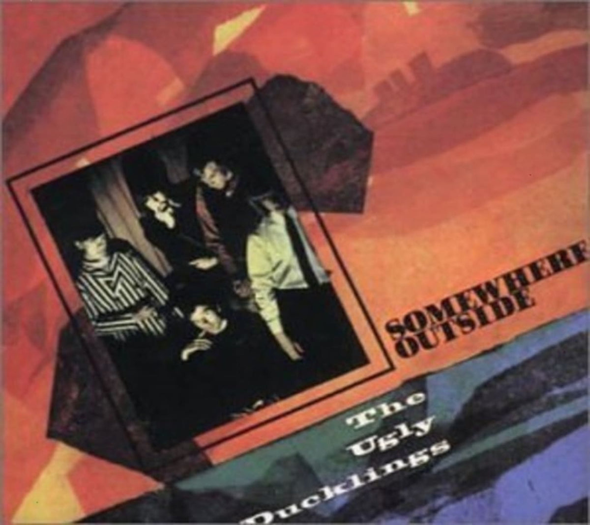 The Ugly Ducklings - Somewhere Outside - [CD]