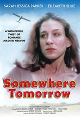 Somewhere, Tomorrow - [DVD]