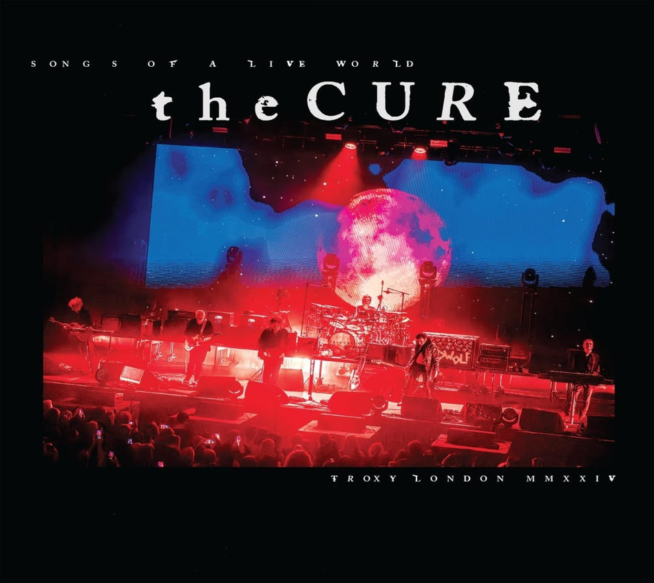 The Cure - Songs Of A Live World: Troxy London MMXXIV - Limited Digipak - [CD]