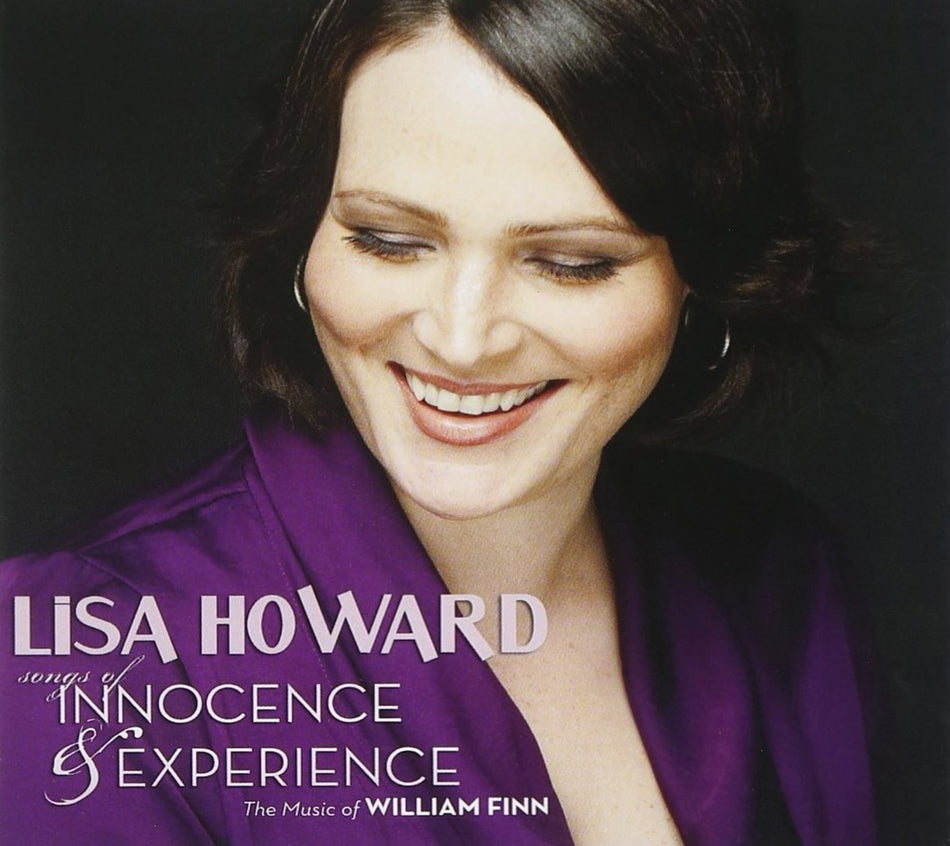 Lisa Howard - Songs Of Innocence and Experience: The Songs Of William Finn - [CD]