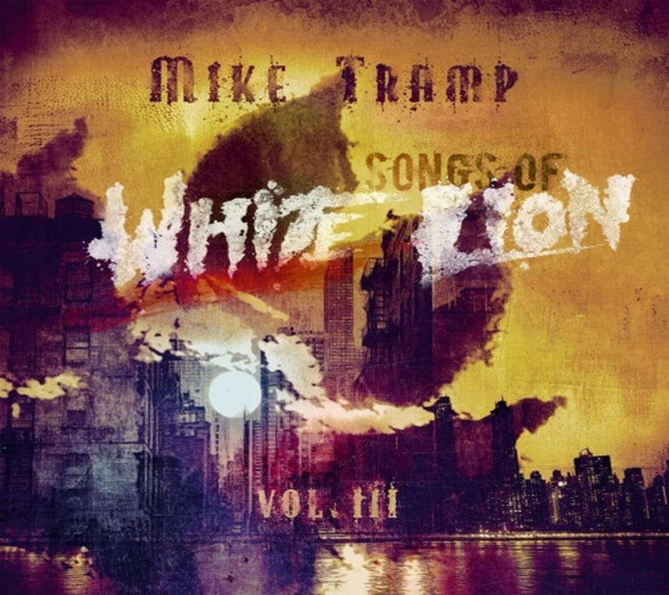 Mike Tramp - Songs Of White Lion Vol. III - [CD]