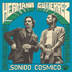 Hermanos Gutierrez - Sonido Cosmico - [Vinyl]