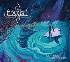 Exist - So True, So Bound - [CD]