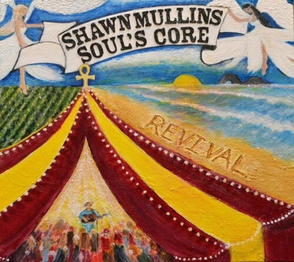 Shawn Mullins - Soul's Core Revival - [CD]
