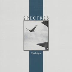 Spectres - Nostalgia - [Vinyl]