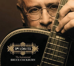 Bruce Cockburn - Speechless - [CD]