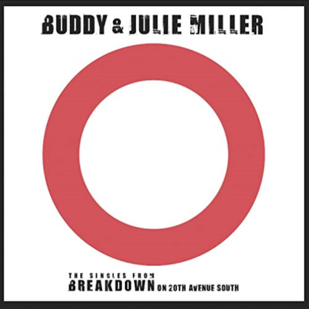 Buddy & Julie Miller - Spittin' On Fire / War Child - [Vinyl]
