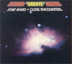 Richard "Groove" Holmes - Star Wars/ Close Encounter - [CD]