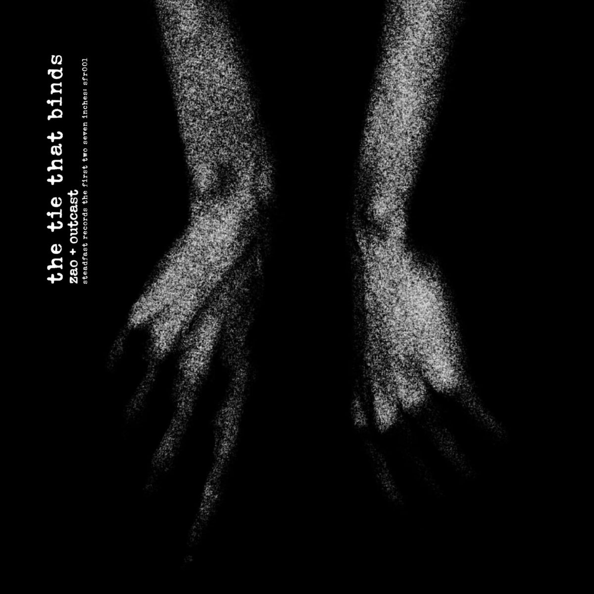 Zao & Outcast - Steadfast Records: The First Two Seven Inches - [Vinyl]