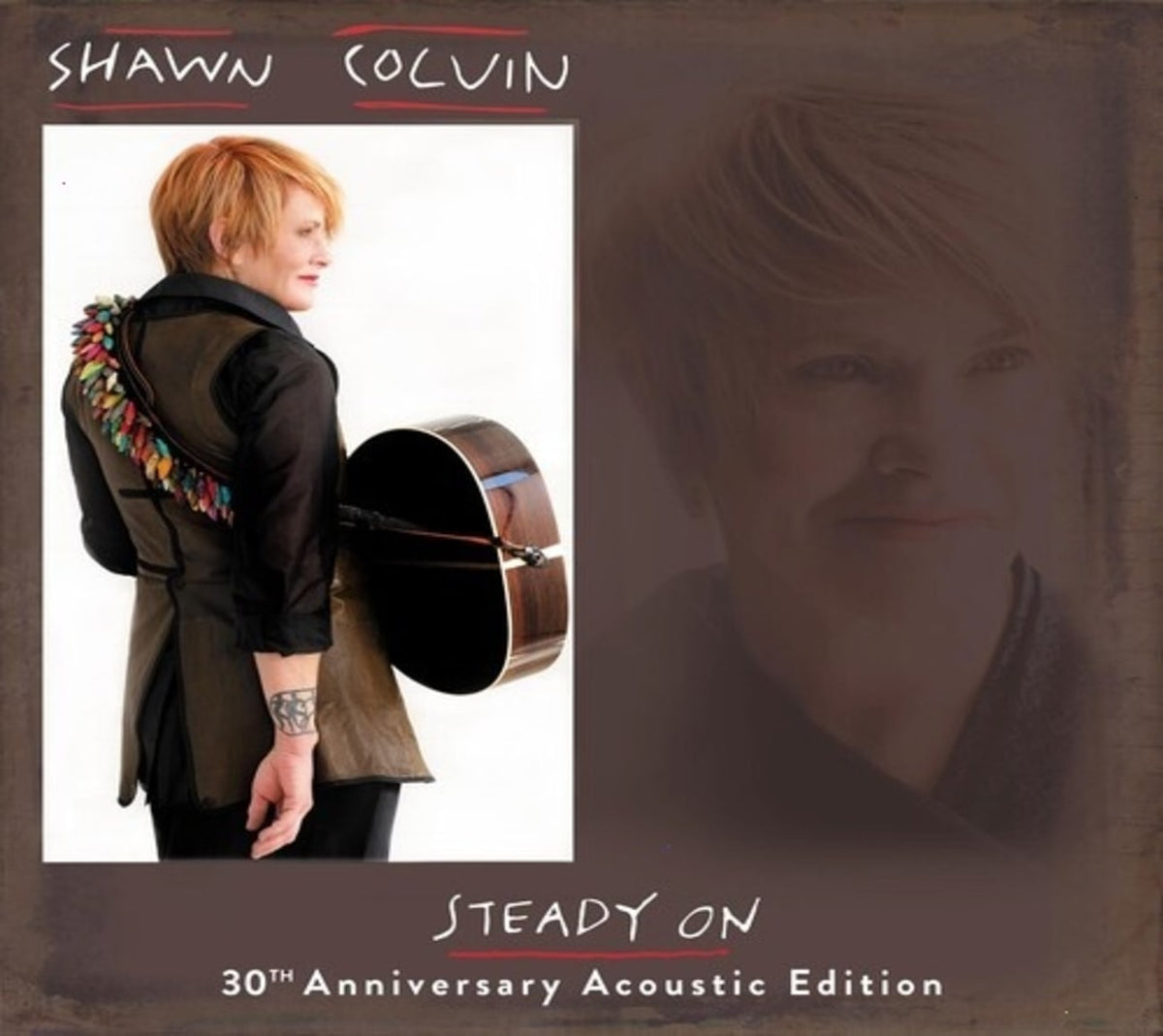 Shawn Colvin - Steady On (30th Anniversary Acoustic Edition) - (Anniversary Edition) - [CD]