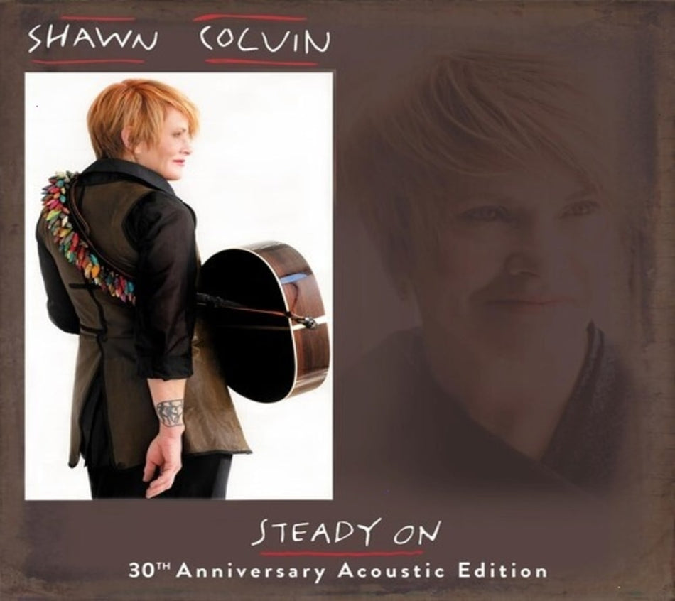 Shawn Colvin - Steady On (30th Anniversary Acoustic Edition) - (Anniversary Edition) - [CD]