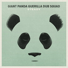 Giant Panda Guerilla Dub Squad - Steady - [Vinyl]