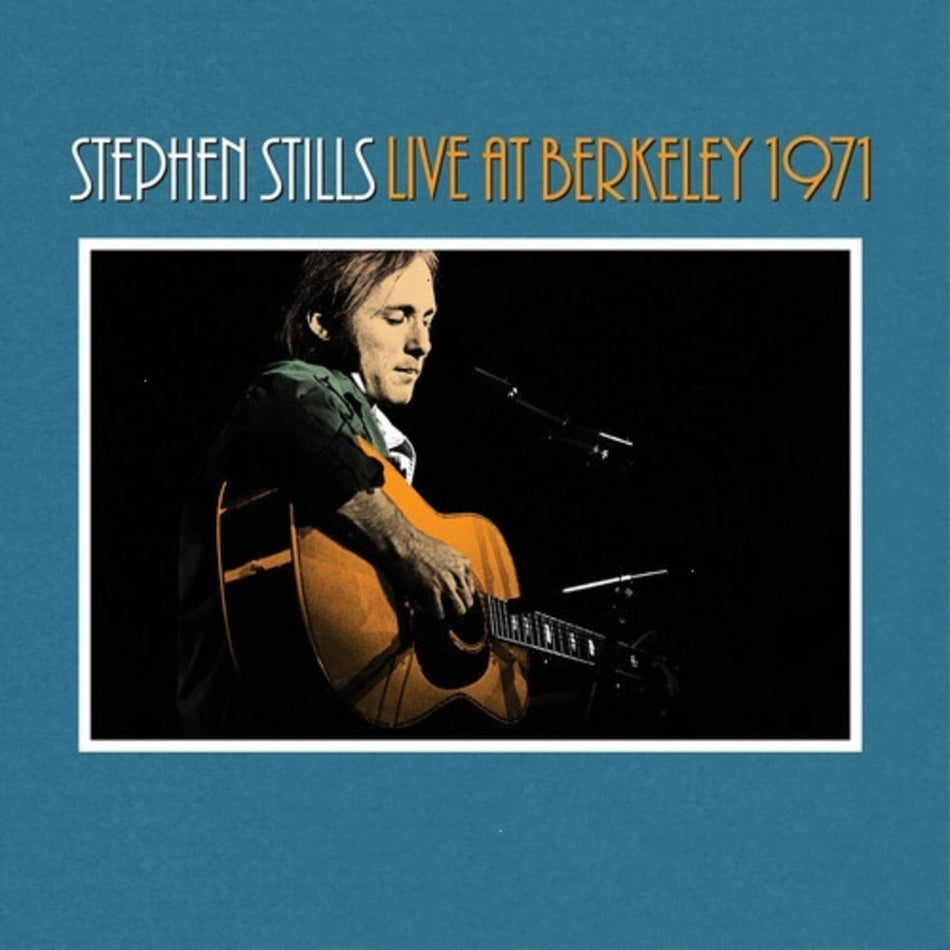 Stephen Stills - Stephen Stills Live At Berkeley 1971 - [Vinyl]
